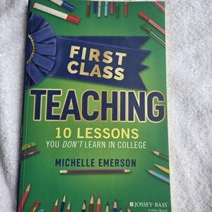 First Class Teaching Book by Jossey-Bass